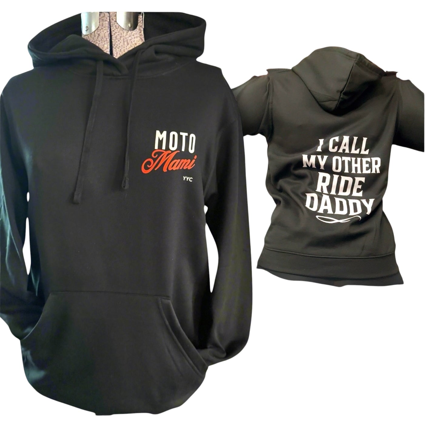 Moto Mami “Daddy” Hoodie.